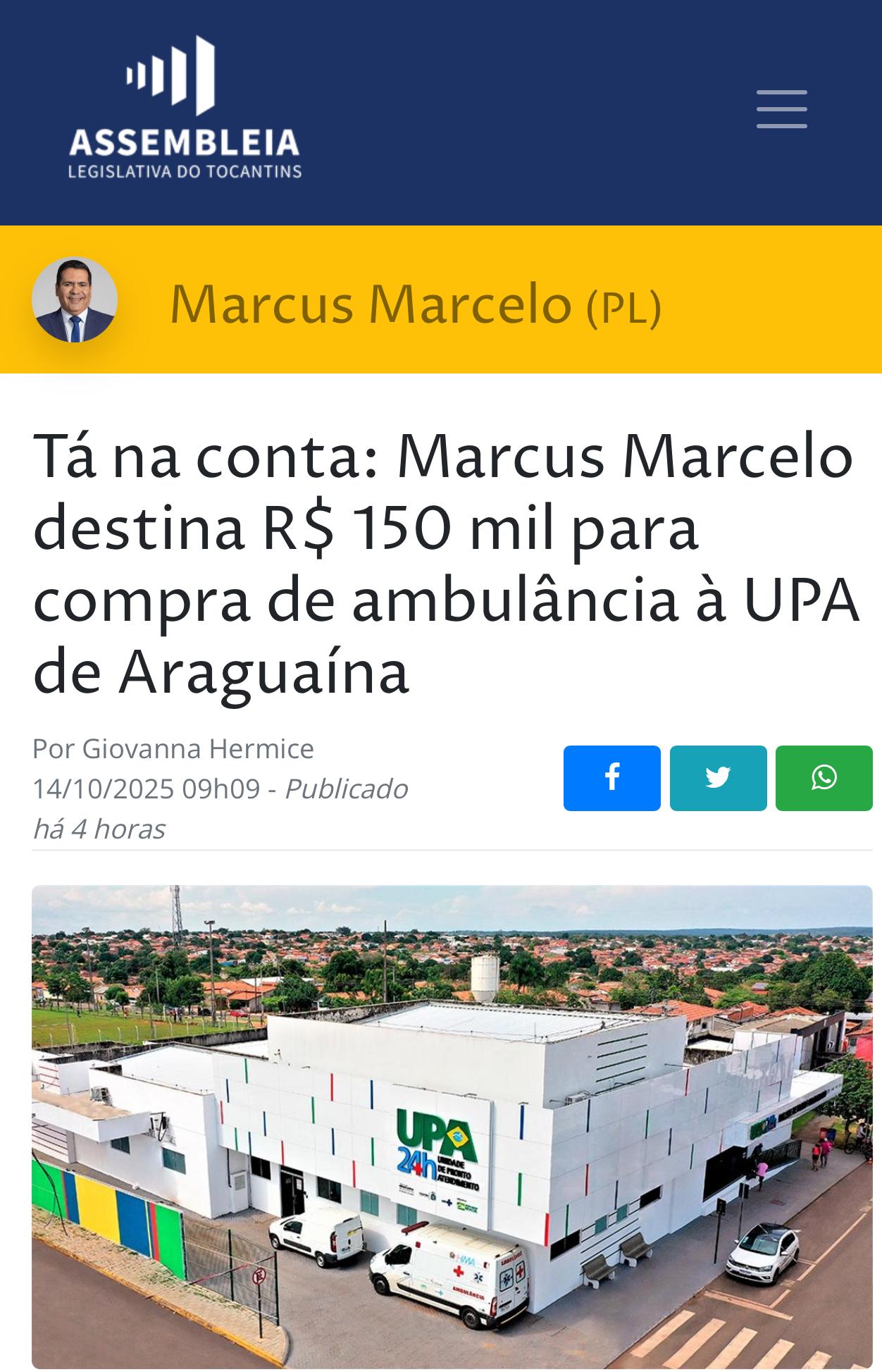 Tá na conta: Marcus Marcelo destina R$ 150 mil para compra de ambulância à UPA de  Araguaína