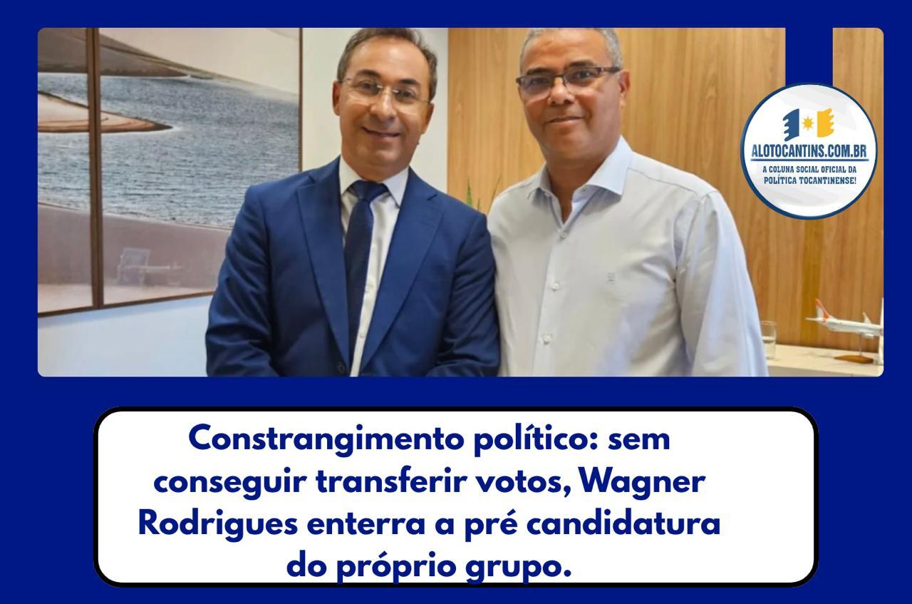 Constrangimento político: sem conseguir transferir votos, Wagner Rodrigues enterra a pré candidatura do próprio grupo.