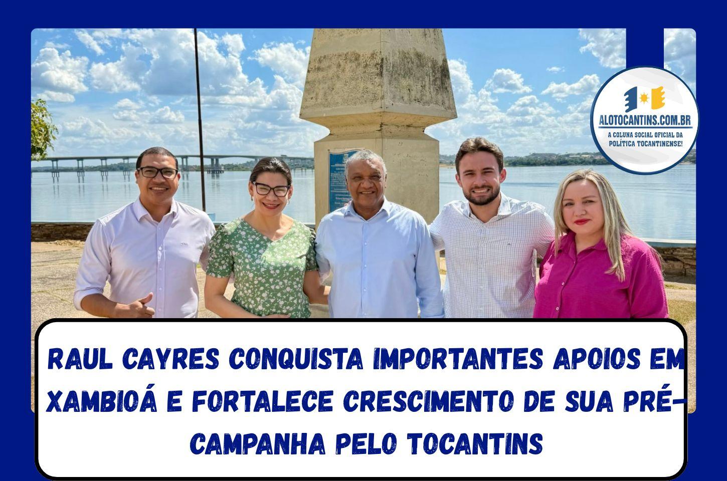 Raul Cayres conquista importantes apoios em Xambioá e fortalece crescimento de sua pré-campanha pelo Tocantins