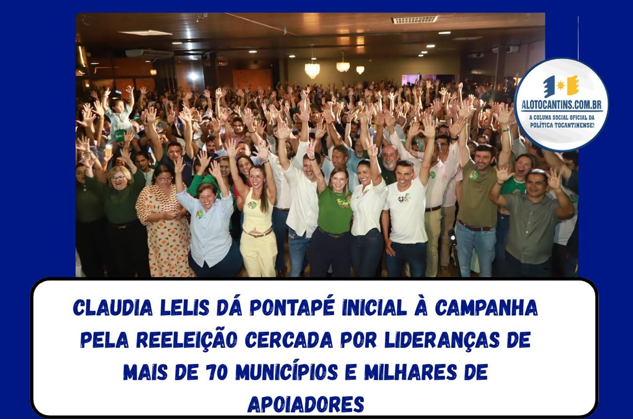 Claudia Lelis dá pontapé inicial à campanha pela reeleição cercada por lideranças de mais de 70 municípios e milhares de apoiadores