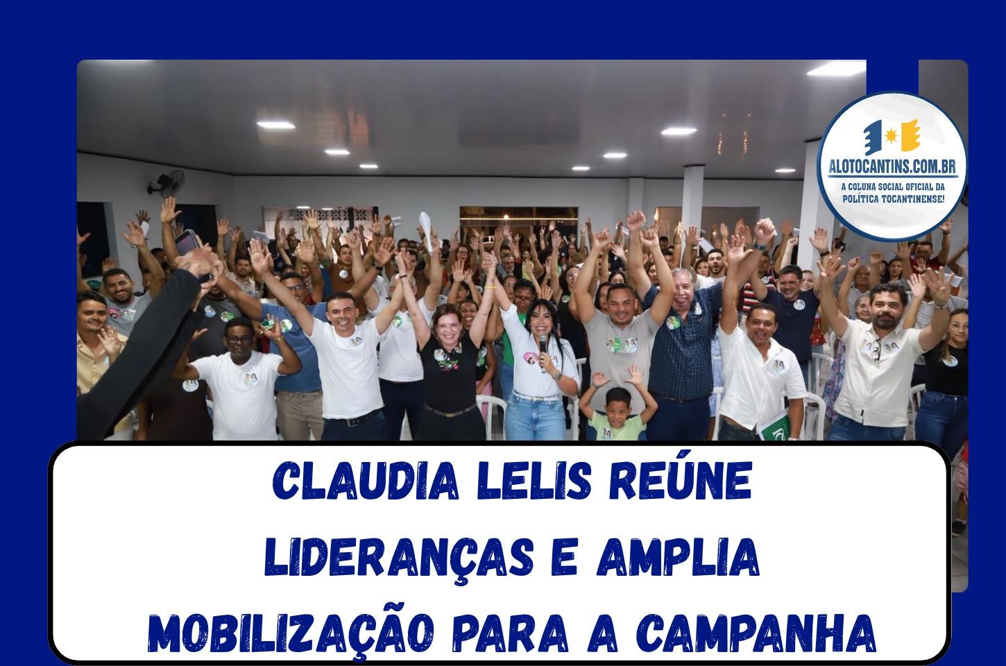 Claudia Lelis reúne lideranças e amplia mobilização para a campanha em Palmas